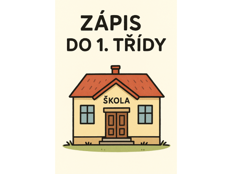 ZÁPIS do 1.třídy ZŠ Byšice pro školní rok 20206/2027